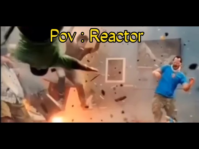 pov : Reactor